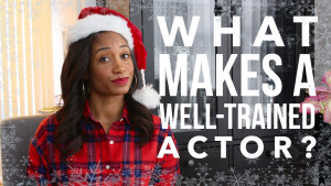 What Makes A Well-Trained Actor?