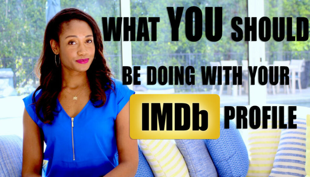 What You Should Be Doing With Your IMDb Profile | The Workshop Guru