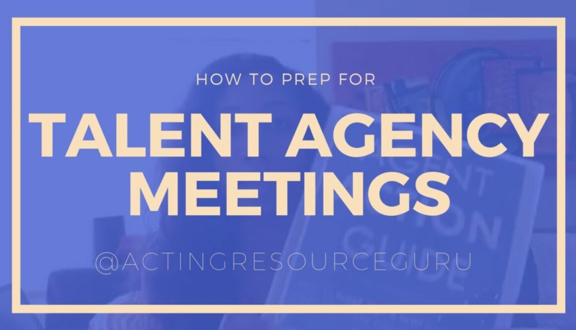 How To Prep For Agent And Manager Meetings | Acting Resource Guru | Ajarae Coleman
